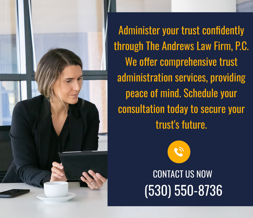 Kings Beach, CA Trust Administration Attorney